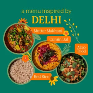 A Dabbadrop weekly menu inspired by Delhi cuisine featuring dishes like Mutter Makhani, Cumin Dal, Aloo Tikki, and Red Rice. 