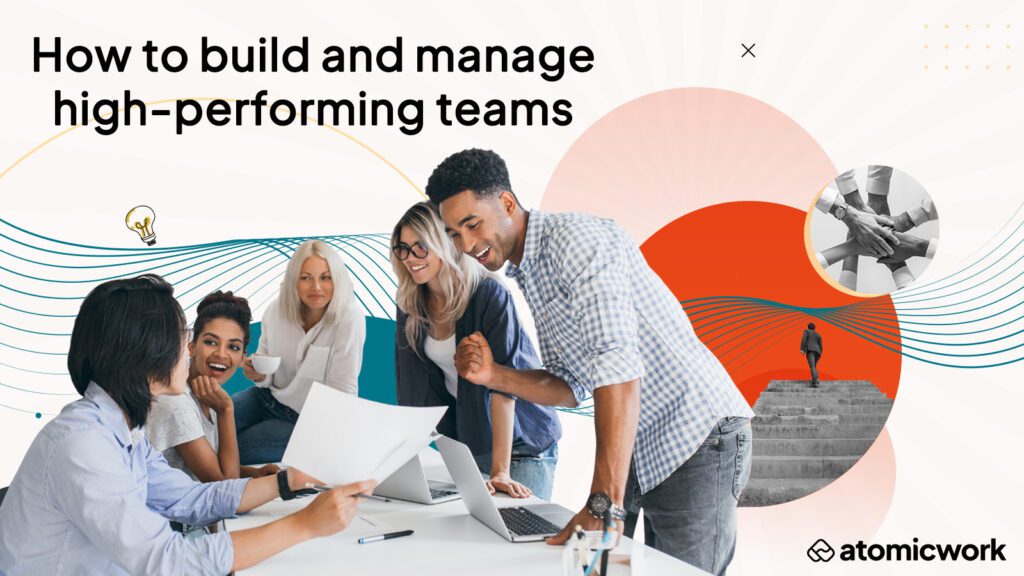The image shows a poster that says How to build and manage high-performing teams with many people gathered around a table. 
