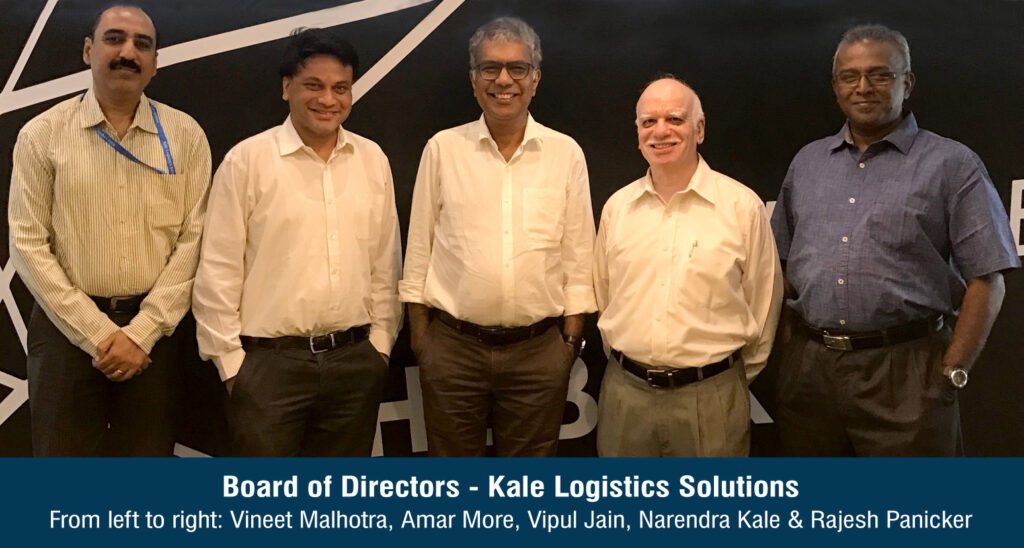 Kale Logistics Board of Directors, Vineet Malhotra, Amar More, Vipul Jain, Narendra Kale, and Rajesh Panicker. 