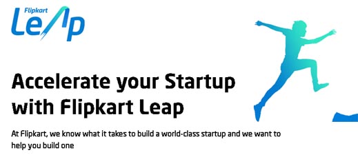 Flipkart leap ahead: Accelerate your startup with Flipkart Leap