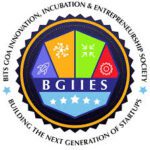 BGIIES (BITS Goa Innovation, Incubation & Entrepreneurship Society)